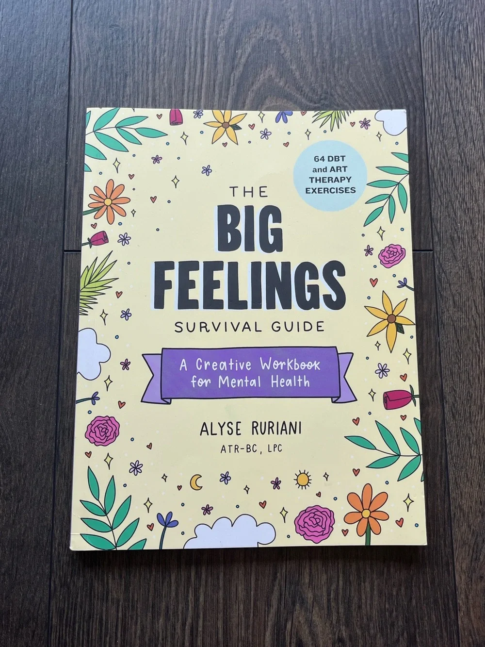 The Big Feelings Survival Guide Creative Workbook